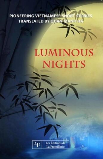 Couverture du livre « Luminous nights » de Quan Manh Ha aux éditions La Fremillerie