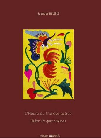 Couverture du livre « L'heure du thé des astres » de Jacques Belisle aux éditions Unicite