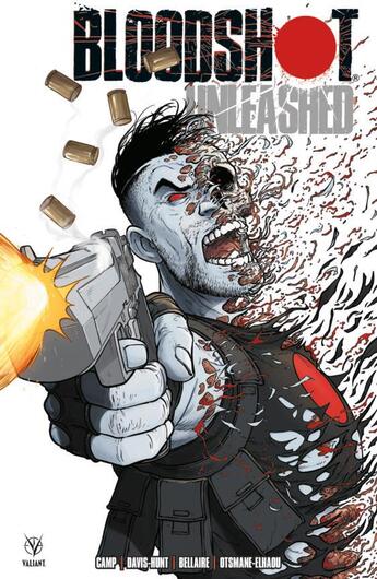 Couverture du livre « Bloodshot Unleashed » de Jon Davis Hunt et Deniz Camp aux éditions Bliss Comics