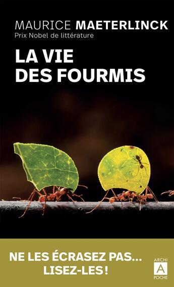 Couverture du livre « La vie des fourmis » de Maurice Maeterlinck aux éditions Archipoche