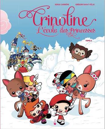 Couverture du livre « Crinoline ; l'école des princesses t.2 » de Serge Carrere et Gregory Saint-Felix aux éditions Le Gateau Sur La Cerise