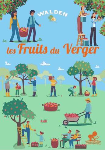 Couverture du livre « Les fruits de nos vergers » de  aux éditions Walden