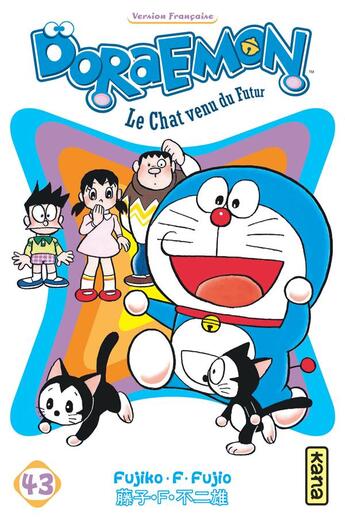 Couverture du livre « Doraemon Tome 43 » de Fujiko Fujio aux éditions Kana