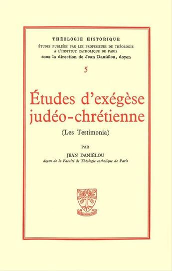 Couverture du livre « Etudes d'exegese judeo-chretienne » de Jean Danielou aux éditions Beauchesne Editeur
