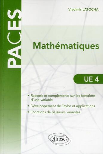 Couverture du livre « Ue4 - mathematiques en paces » de Vladimir Latocha aux éditions Ellipses