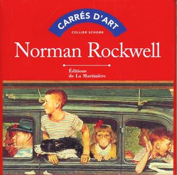 Couverture du livre « Norman Rockwell » de Collier Schorr aux éditions La Martiniere