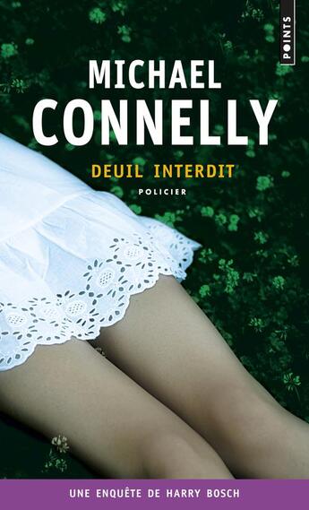 Couverture du livre « Deuil interdit » de Michael Connelly aux éditions Points