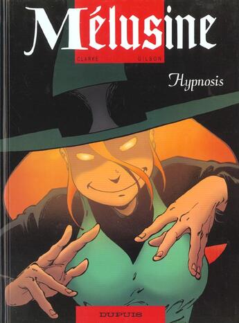 Couverture du livre « Mélusine Tome 9 : hypnosis » de Francois Gilson et Clarke aux éditions Dupuis