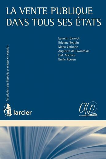 Couverture du livre « La vente publique dans tous ses états » de  aux éditions Larcier