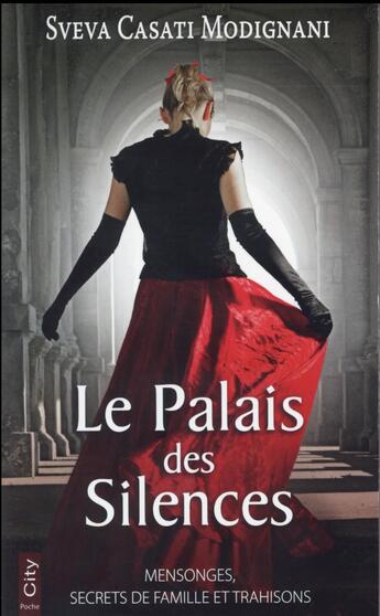 Couverture du livre « Le palais des silences » de Sveva Casati Modignani aux éditions City