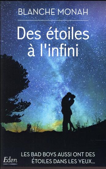 Couverture du livre « Des étoiles à l'infini » de Blanche Monah aux éditions City