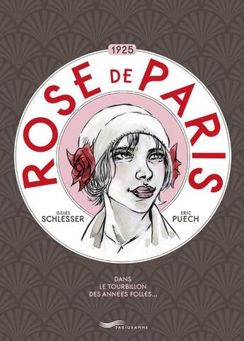 Couverture du livre « Rose de Paris » de Gilles Schlesser aux éditions Parigramme