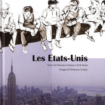 Couverture du livre « Etats-unis » de Godais/E. Baird N. aux éditions Grandir