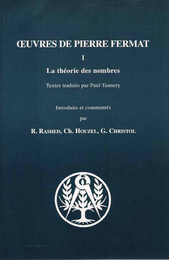 Couverture du livre « Oeuvres de Pierre Fermat t.1 ; la théorie des nombres » de Pierre Fermat aux éditions Blanchard