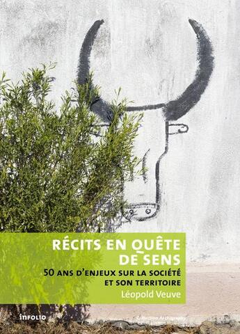 Couverture du livre « Récits en quête de sens » de Leopold Veuve aux éditions Infolio