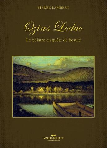 Couverture du livre « Ozias Leduc » de Pierre Lambert aux éditions Marcel Broquet