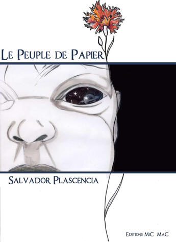 Couverture du livre « Le peuple de papier » de Salvador Plascencia aux éditions Mic Mac Editions