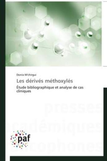 Couverture du livre « Les dérivés méthoxylés » de Donia M'Chirgui aux éditions Presses Academiques Francophones