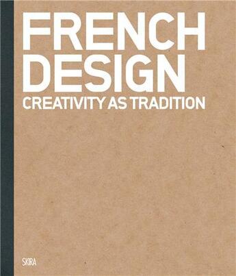 Couverture du livre « French design transmission, know-how » de Lardet Alain aux éditions Skira