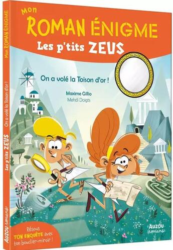 Couverture du livre « Mon roman énigme : les p'tits Zeus : On a volé la toison d'or ! » de Maxime Gillio et Mehdi Doigts aux éditions Auzou