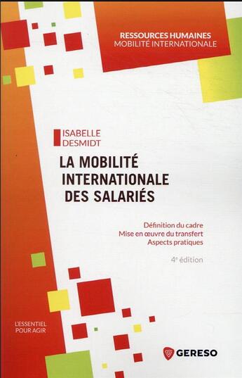 Couverture du livre « La mobilité internationale des salariés : définition du cadre » de Desmidt Isabelle aux éditions Gereso