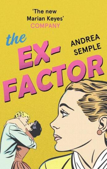 Couverture du livre « The Ex-Factor » de Semple Andrea aux éditions Little Brown Book Group Digital