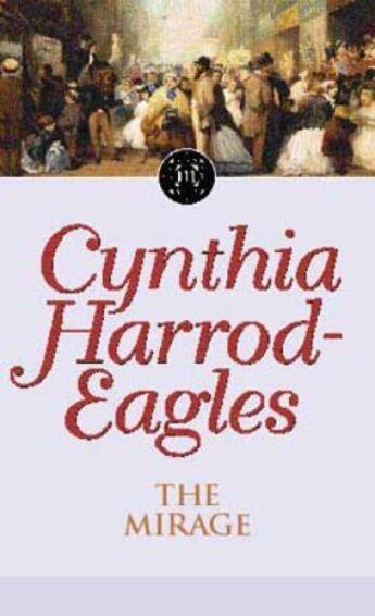 Couverture du livre « Dynasty 22: The Mirage » de Harrod-Eagles Cynthia aux éditions Little Brown Book Group Digital