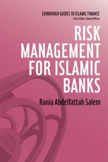 Couverture du livre « Risk Management for Islamic Banks » de Salem Rania Abdelfattah aux éditions Edinburgh University Press