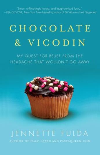 Couverture du livre « Chocolate & Vicodin » de Fulda Jennette aux éditions Pocket Books