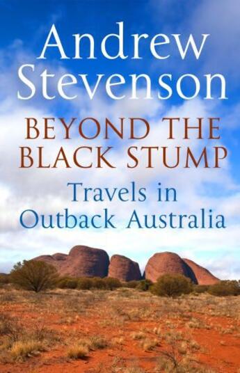 Couverture du livre « Beyond the Black Stump » de Stevenson Andrew aux éditions Little Brown Book Group Digital