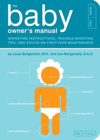 Couverture du livre « The Baby Owner's Manual » de Louis Borgenicht M D Joe Borgenicht aux éditions Epagine