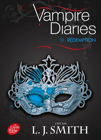 Couverture du livre « Vampire diaries t.11 » de  aux éditions Le Livre De Poche Jeunesse