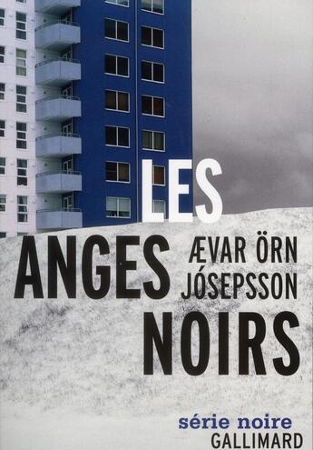 Couverture du livre « Les anges noirs » de Aevar Orn Josepsson aux éditions Gallimard