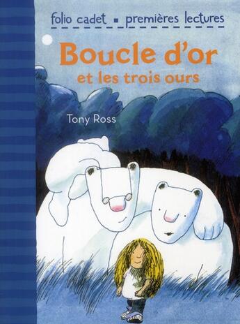 Couverture du livre « Boucle d'Or et les trois ours » de Tony Ross aux éditions Gallimard-jeunesse