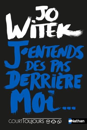 Couverture du livre « J'entends des pas derrière moi » de Jo Witek aux éditions Nathan