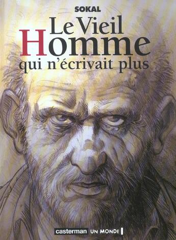 Couverture du livre « Le vieil homme qui n'ecrivait plus (édition 2003) » de Sokal aux éditions Casterman