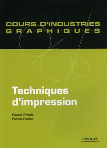 Couverture du livre « Fabrication du document imprime - chiffrer - commander - acheter - controler » de Jacqueline Pieters aux éditions Eyrolles