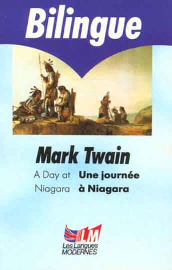 Couverture du livre « Une journee a niagara » de Twain-M aux éditions Le Livre De Poche