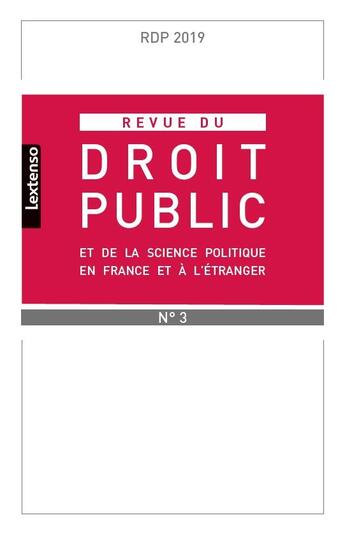 Couverture du livre « Revue du droit public et de science politique en france et a l etranger n 3-2019 » de  aux éditions Lgdj