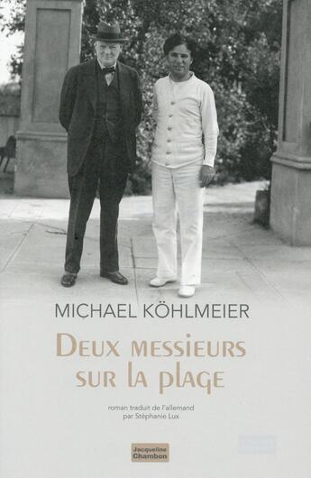 Couverture du livre « Deux messieurs sur la plage » de Michael Kohlmeier aux éditions Jacqueline Chambon