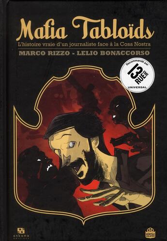 Couverture du livre « Mafia tabloïds » de Marco Rizzo aux éditions Ankama