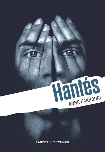 Couverture du livre « Hantès » de Anne Fakhouri aux éditions Rageot