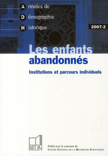 Couverture du livre « Les enfants abandonnés ; institutions et parcours individuels » de  aux éditions Belin