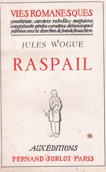 Couverture du livre « Raspail » de Jules Wogue aux éditions Nel