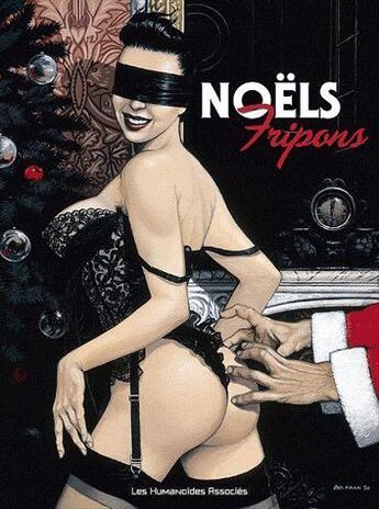 Couverture du livre « Fripons t.1 ; Noëls fripons » de  aux éditions Humanoides Associes