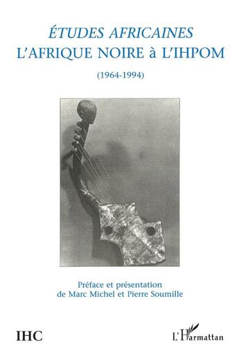 Couverture du livre « L'Afrique Noire à l'I.H.P.O.M » de  aux éditions L'harmattan