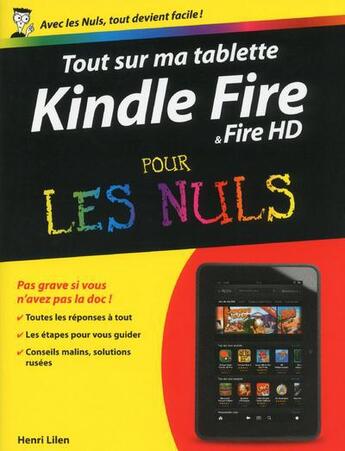 Couverture du livre « Tout sur mon Kindle Fire pour les nuls » de Henri Lilen aux éditions First Interactive