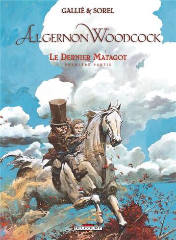 Couverture du livre « Algernon Woodcock Tome 6 : le dernier Matagot » de Guillaume Sorel et Mathieu Gallie aux éditions Delcourt
