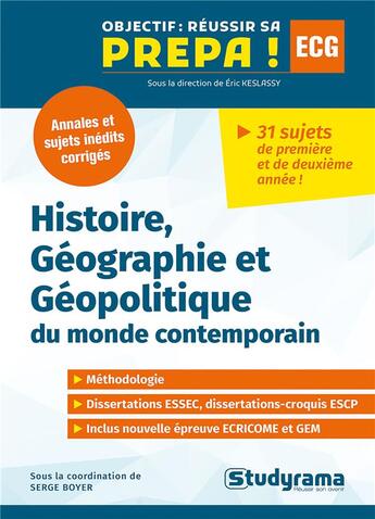 Couverture du livre « Annales histoire-géographie et géopolitique du monde contemporain : prépa ECG » de Serge Boyer aux éditions Studyrama