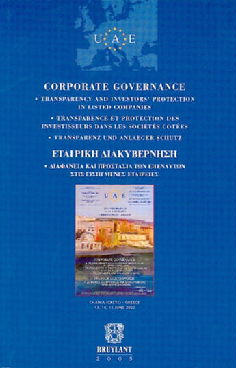 Couverture du livre « Corporate governance ;transparency and investors' protection in listed companies » de  aux éditions Bruylant